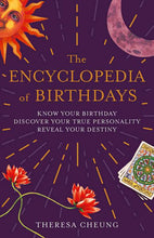 Encyclopedia of Birthdays by Theresa Cheung: Paperback; 576 pages / English