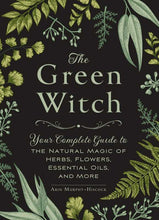Green Witch by Arin Murphy-Hiscock: Hardcover; 256 pages / English