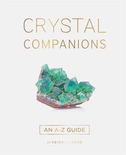 Crystal Companions by Jessica Lahoud: Hardcover; 272 pages / English